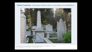 Tombstone Symbols and Neighbourly Relations of Sabbatean Dönmes [upl. by Bridgid939]