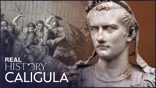 Was Emperor Caligula Romes Most Brutal Leader  Caligula With Mary Beard  Real History [upl. by Caroline461]