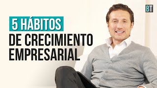 TOP 5 HÁBITOS CRECIMIENTO EMPRESARIAL  BOSS TANK SER TU PROPIO JEFE By Álvaro Rodríguez [upl. by Gesner]