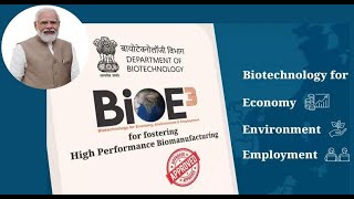 India’s BioE3 Policy Pioneering SustainableEconomic Transformation Through Biotechnology [upl. by Aehc]