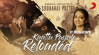 Soorarai Pottru  Kaattu Payale Cover by Deepa Jeswin  Suriya Aparna  GV Prakash Kumar [upl. by Tanner]