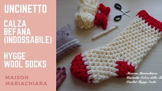 🌸 Uncinetto 🌸 Calza Befana Indossabile 🌸 Crochet Hygge Style Socks 🌸 Ganchillo Epifania [upl. by Natloz]