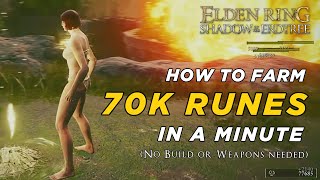 70kminute RUNE FARMING  Elden Ring Shadow of the Erdtree [upl. by Imef]