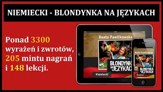 NIEMIECKI 🇩🇪 Blondynka Na Językach Kurs Niemieckiego MP3  Beata Pawlikowska [upl. by Alocin853]