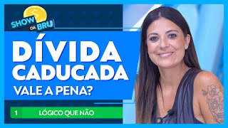 Dívida Caduca Como Funciona Depois de 5 Anos Estou Livre do Nome Sujo  Acordo Certo [upl. by Anadal]