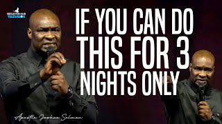 DO THIS DANGEROUS PRAYER AT NIGHT AND SEE HOW GOD ANSWERS  APOSTLE JOSHUA SELMAN [upl. by Erwin]