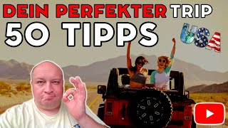 50 Tipps für Deinen Roadtrip durch die USA [upl. by Oizirbaf827]