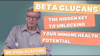 BETA GLUCANS The Hidden Key to Unlocking Your IMMUNE HEALTH Potential [upl. by Letniuq199]