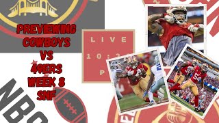 Previewing Cowboys vs 49ers  w49ersHive [upl. by Anairo]