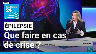 Épilepsie  comment aider une personne en crise  • FRANCE 24 [upl. by Artemas]