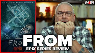 FROM 2022 Epix Original Series Review  Season 1 Spoilers at the end [upl. by Il]