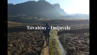 Tsivahiny  Imijavelo [upl. by Rabelais]