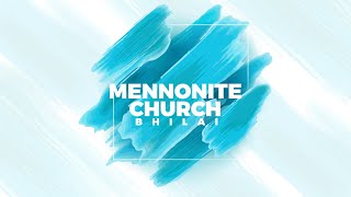 MENNONITE CHURCH dhamtari I [upl. by Tatiana]