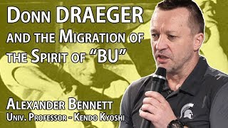 Draeger amp the Migration of the Spirit of ‘Bu’ by Professor Alex Bennett [upl. by Ardy]