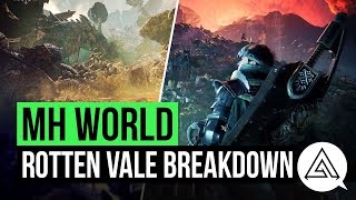 Monster Hunter World  New Rotten Vale Map Gameplay Breakdown [upl. by Salokin]