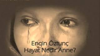 Hayat Nedir Anne [upl. by Retxed]