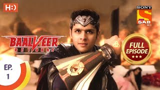 Baalveer Returns  Ep 1  Full Episode  10th September 2019 [upl. by Eidoc422]