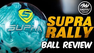 MOTIV Supra Rally  4K Ball Review  Bowlers Paradise [upl. by Trudie11]