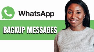 HOW TO BACKUP WHATSAPP MESSAGES [upl. by Hoon]