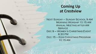 Crestview Bible Church  December 1 2024 [upl. by Natsyrk421]