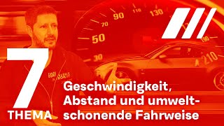 Thema 7 Geschwindigkeiten Abstände amp umweltschonende Fahrweise im Straßenverkehr [upl. by Ibur]