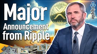 Ripple XRP News  BREAKING NEWS MAJOR ANNOUNCEMENT FROM RIPPLE GLOBAL XRP COVERAGE 5 XRP COMING [upl. by Guthry268]