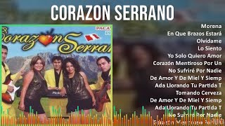 Corazon Serrano 2024 MIX Grandes Exitos  Morena En Que Brazos Estará Olvídame Lo Siento [upl. by Thisbe]