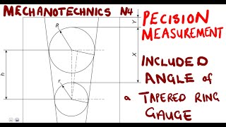 Mechanotechnics N4 Precision  Included angle of a tapered ring gauge mathszoneafricanmotives [upl. by Sebastian]