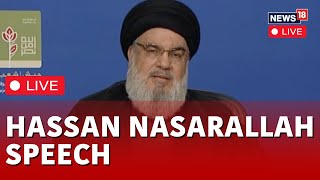 Hassan Nasrallah LIVE  IsraelPalestine Conflict  Hezbollah Leader Nasrallah Speech LIVE  N18L [upl. by Suoiradal]