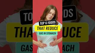 ✅Top 6 Foods to Reduce Gas and Bloating  Foods reduce acidity acidity acid reflux [upl. by Gaillard]