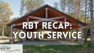 RBT Recap Youth Service  Sunday PM  June 16 2024 [upl. by Notxap548]