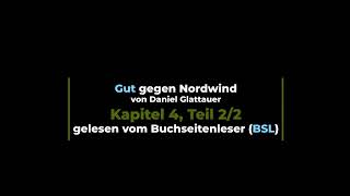 Gut gegen Nordwind  Kapitel 4 Teil 22  BSL [upl. by Eliot]