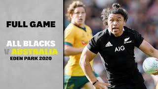 FULL GAME All Blacks v Australia 2020  Eden Park [upl. by Survance]