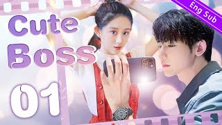 Eng Sub Cute Boss EP01 ｜My perfect relationship romance【Chinese drama eng sub】 [upl. by Enirbas]