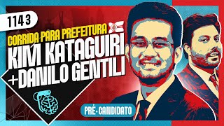 ELEIÇÕES SP KIM KATAGUIRI DANILO GENTILI  Inteligência Ltda Podcast 1143 [upl. by Llerrehc478]