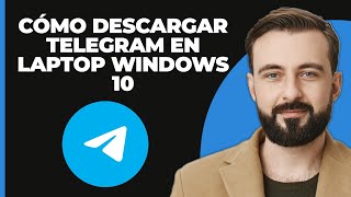 Cómo descargar Telegram en laptop con Windows 10 Rápido y Fácil [upl. by Ytinirt]