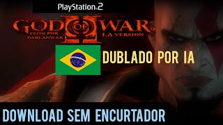 God of War 2 Dublado por IA PTBR DownloadISOPKG [upl. by Nicolai]