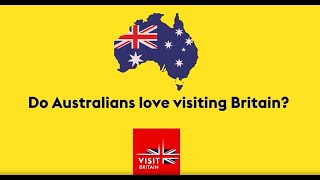 Do Australians love visiting Britain  VisitBritain [upl. by Ahsikan331]