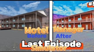 Motel Manager Simulator Last Episode 5 [upl. by Yoral]