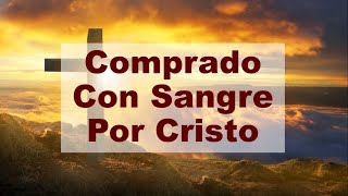 Comprado Con Sangre Por Cristo  Pista [upl. by Ellicul]