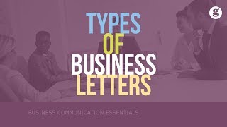 Types of Business Letters [upl. by Gertrud298]