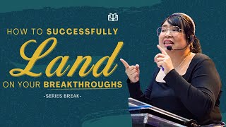 How to Successfully Land on Your Breakthroughs  Series Break  Eiselle Reyes [upl. by Zumwalt715]