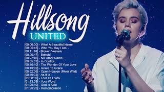 HILLSONG UNITED Worship Christian Songs Collection ♫HILLSONG Praise And Worship Songs Playlist 2020 [upl. by Veno]