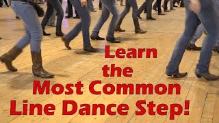 Learn the Most Common Line Dance Step [upl. by Nylzor]