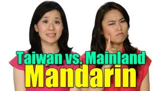 Taiwan vs Mainland Mandarin Chinese [upl. by Jillana]