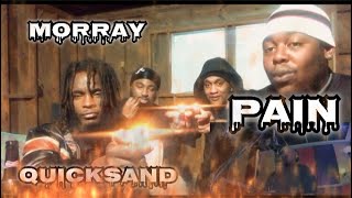 Morray  Quicksand Reaction 🔥🔥 [upl. by Aihsekin]