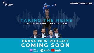 Taking The Reins  a BRAND NEW Sporting Life podcast in association with the PJA [upl. by Eiliah]