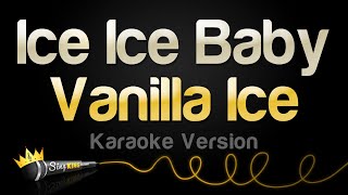 Vanilla Ice  Ice Ice Baby Karaoke Version [upl. by Sonitnatsnoc]