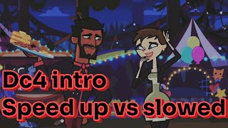 Dc4 intro speed up vs slowed [upl. by Melonie218]