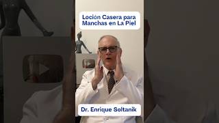 1 DOCTOR EXPLICA Loción Casera para Manchas en la Piel shorts viral salud youtubeshorts [upl. by Jeritah326]